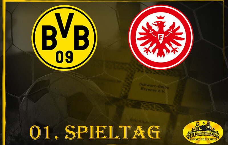 01. Spieltag: BVB - SG Eintracht Frankfurt