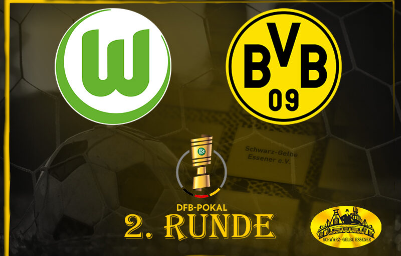 DFB-Pokal, 2. Runde: VfL Wolfsburg - BVB