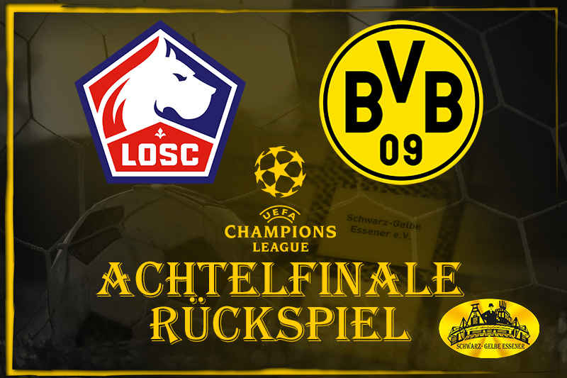 Champions League, Achtelfinale, Rückspiel: OSC Lille - BVB