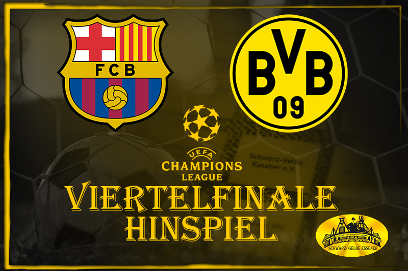 Champions League, Viertelfinale, Hinspiel: FC Barcelona - BVB